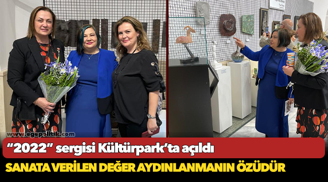 “2022” sergisi Kültürpark’ta açıldı