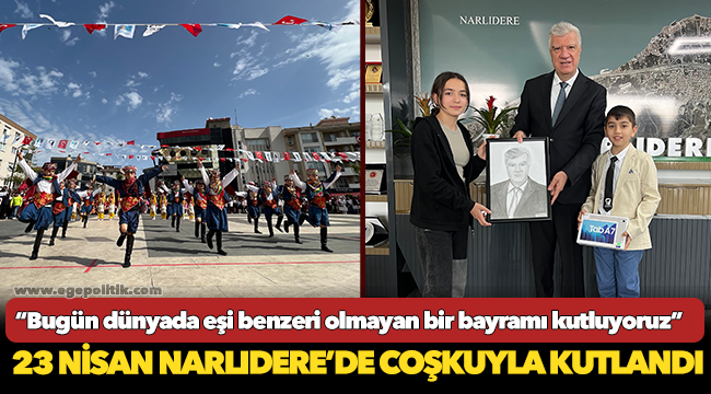 23 Nisan Narlıdere’de coşkuyla  kutlandı