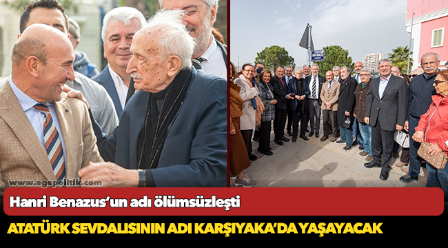 Atatürk sevdalısının adı Karşıyaka’da yaşayacak