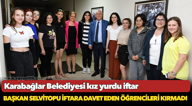 Başkan Selvitopu iftara davet eden öğrencileri kırmadı