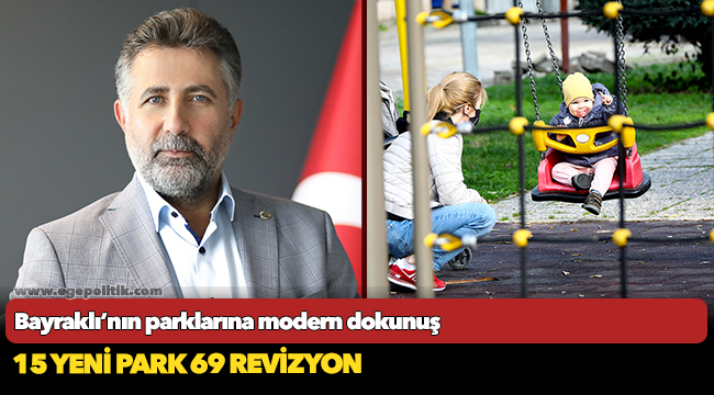 Bayraklı’nın parklarına modern dokunuş