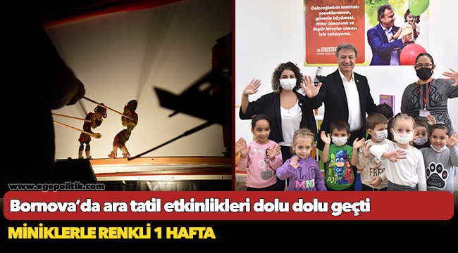 Bornova’da ara tatil etkinlikleri dolu dolu geçti