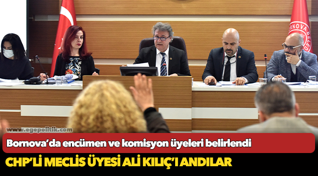 Bornova’da encümen ve komisyon üyeleri belirlendi