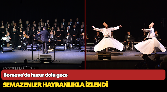 Bornova’da huzur dolu gece