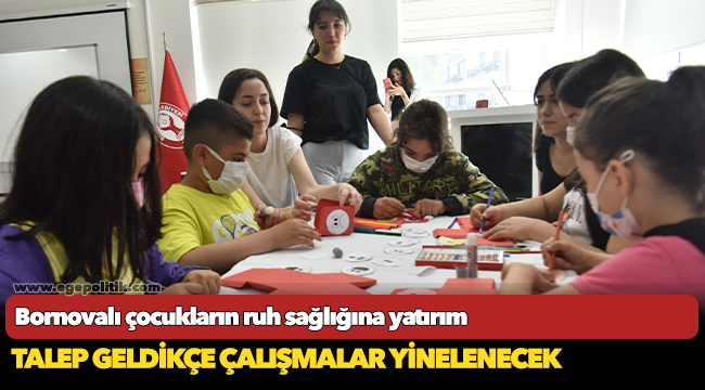 Bornovalı çocukların ruh sağlığına yatırım