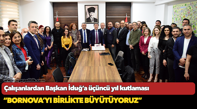 Çalışanlardan Başkan İduğ’a üçüncü yıl kutlaması
