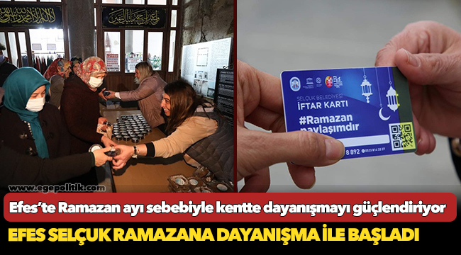 Efes Selçuk Ramazana Dayanışma İle Başladı