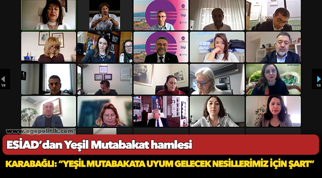 ESİAD’dan Yeşil Mutabakat hamlesi