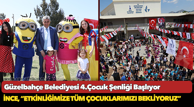 Güzelbahçe Belediyesi 4. Çocuk Şenliği Başlıyor