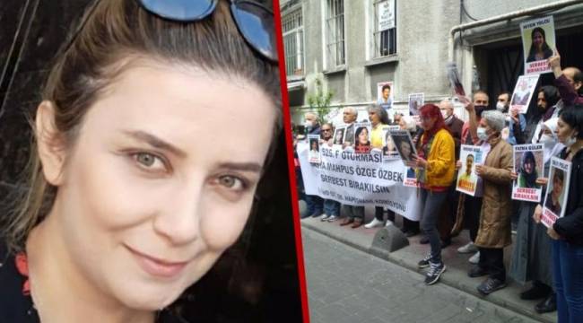 'Hasta tutuklu Özge Özbek serbest bırakılsın' çağrısı