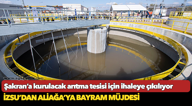 İZSU’dan Aliağa’ya bayram müjdesi