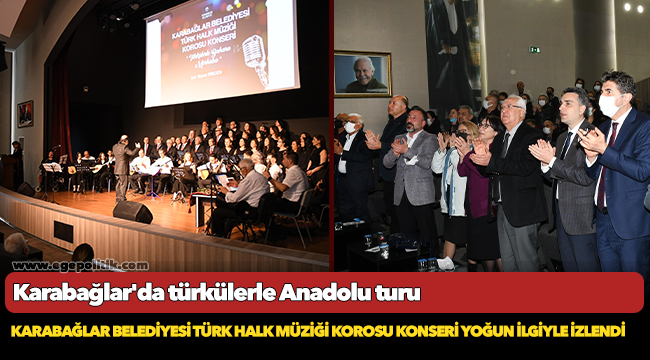 Karabağlar'da türkülerle Anadolu turu