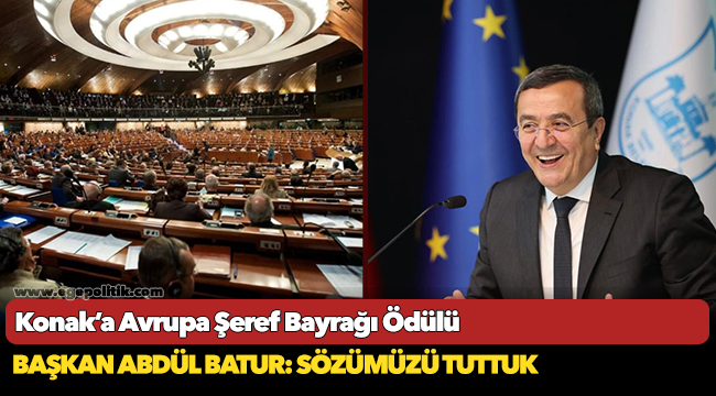 Konak’a Avrupa Şeref Bayrağı Ödülü