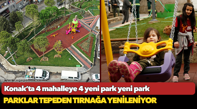 Konak'ta 4 mahalleye  4 yeni park yeni park