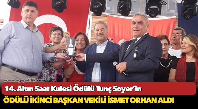 14. Altın Saat Kulesi Ödülü Tunç Soyer’in