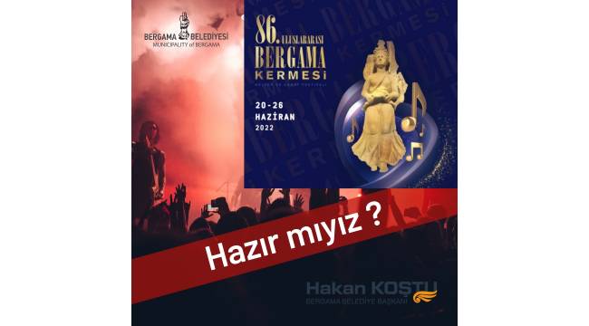 86. Uluslararası Bergama Kermes Programı Belli Oldu