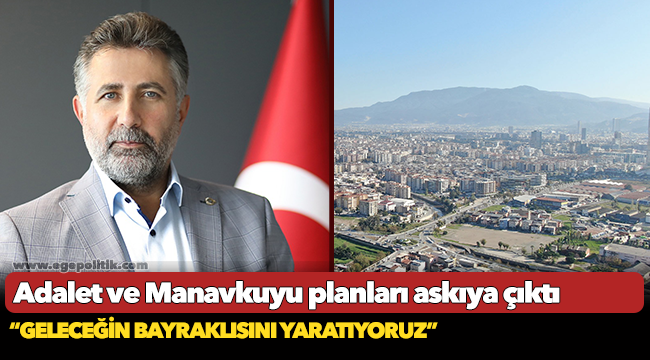 Adalet ve Manavkuyu planları askıya çıktı