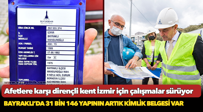 Afetlere karşı dirençli kent İzmir için çalışmalar sürüyor