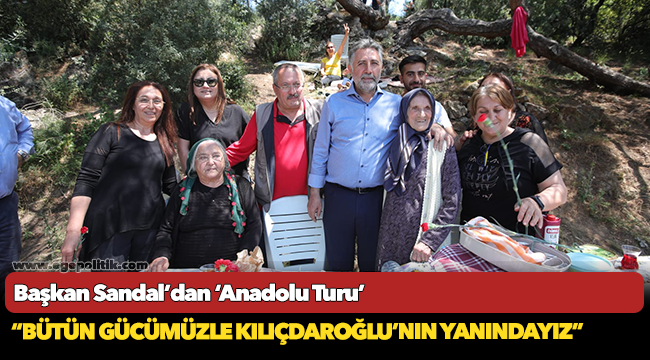 Başkan Sandal’dan ‘Anadolu Turu’