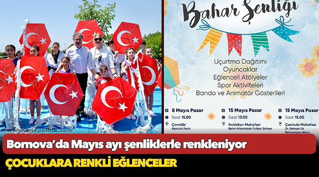 Bornova’da Mayıs ayı şenliklerle renkleniyor