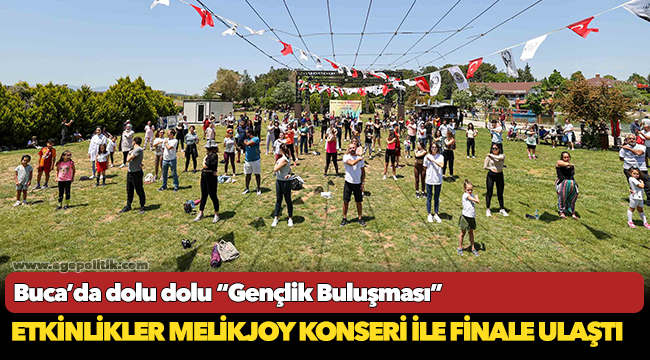 Buca’da dolu dolu “Gençlik Buluşması”