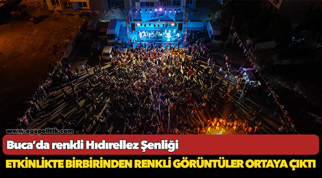 Buca’da renkli Hıdırellez Şenliği