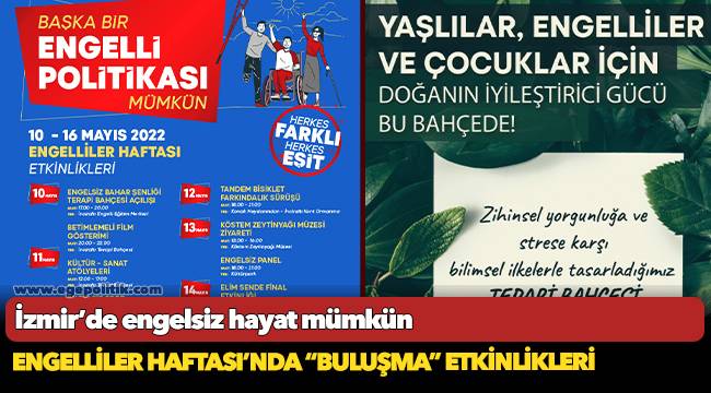 Engelliler Haftası’nda “Buluşma” etkinlikleri