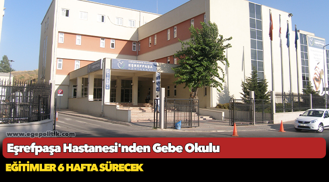 Eşrefpaşa Hastanesi'nden Gebe Okulu