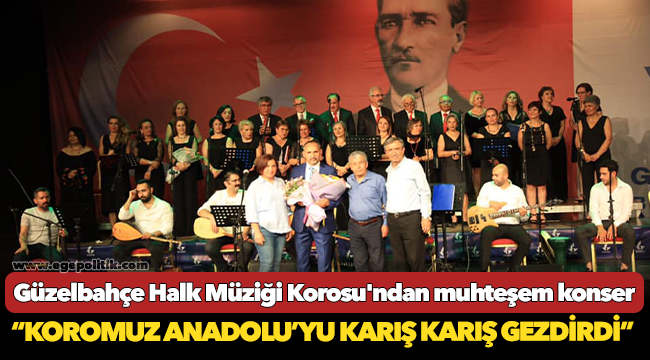 Güzelbahçe Türk Halk Müziği Korosu’ndan muhteşem konser