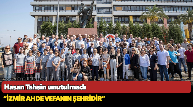 Hasan Tahsin unutulmadı