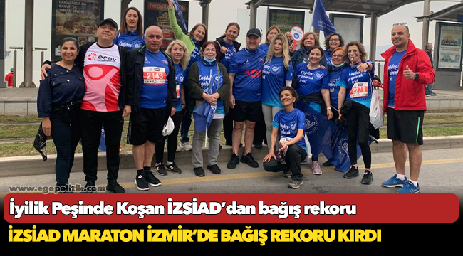 İyilik Peşinde Koşan İZSİAD’dan bağış rekoru