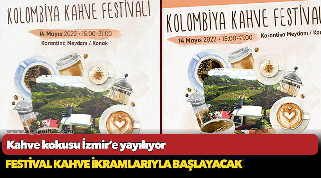 Kahve kokusu İzmir’e yayılıyor