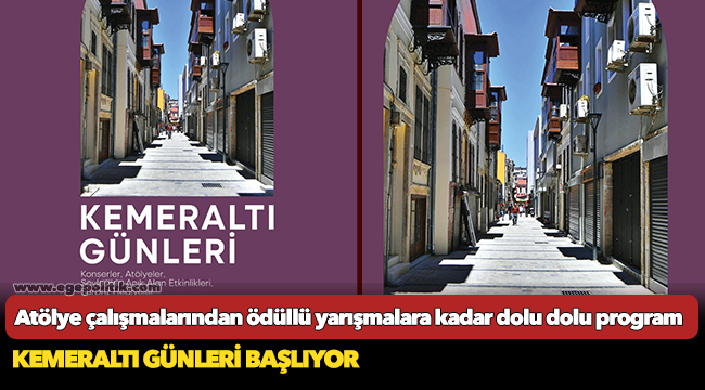 Kemeraltı Günleri başlıyor