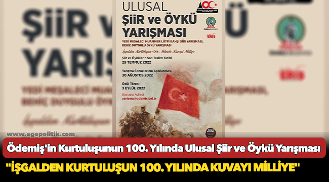 Ödemiş'in Kurtuluşunun 100. Yılında Ulusal Şiir ve Öykü Yarışması