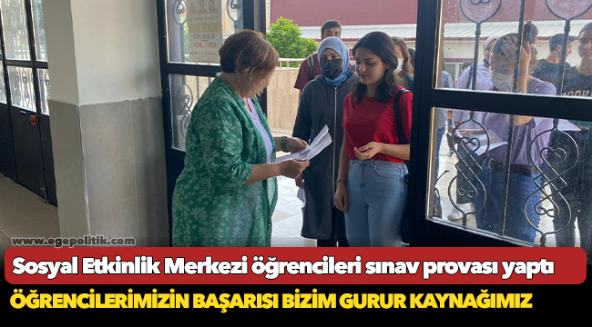 Sosyal Etkinlik Merkezi öğrencileri sınav provası yaptı