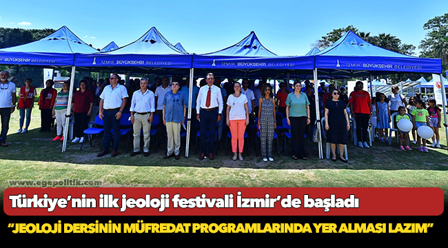Türkiye’nin ilk jeoloji festivali İzmir’de başladı