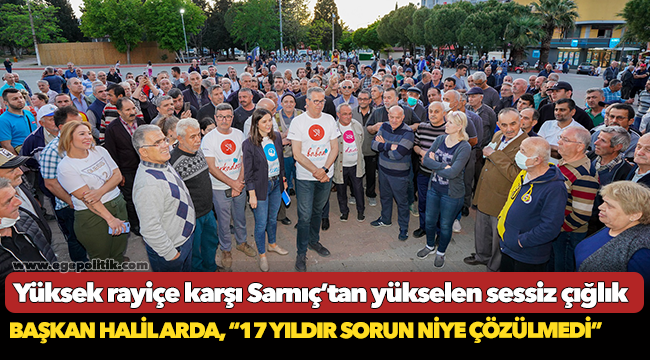 Yüksek rayiçe karşı Sarnıç’tan yükselen sessiz çığlık