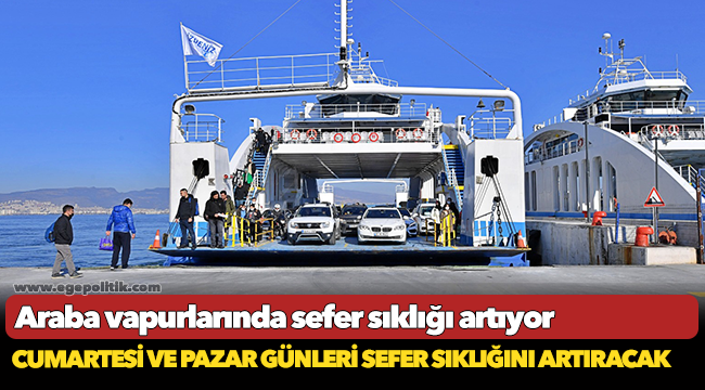 Araba vapurlarında sefer sıklığı artıyor