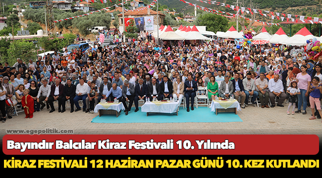 Bayındır Balcılar Kiraz Festivali 10. Yılında