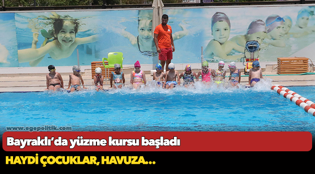 Bayraklı’da yüzme kursu başladı
