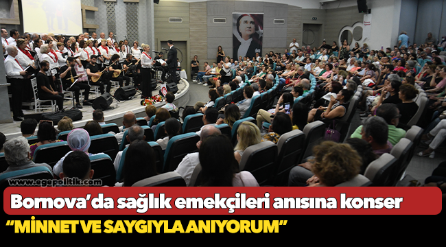 Bornova’da sağlık emekçileri anısına konser