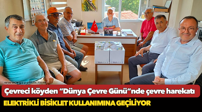 Çevreci köyden “Dünya Çevre Günü”nde çevre harekatı
