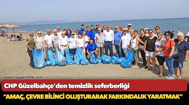 CHP Güzelbahçe’den temizlik seferberliği