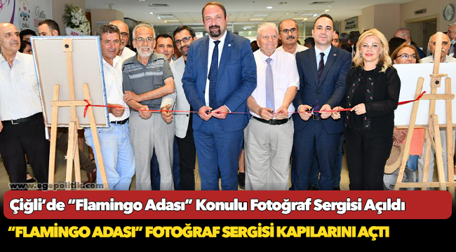 Çiğli’de “Flamingo Adası” Konulu Fotoğraf Sergisi Açıldı