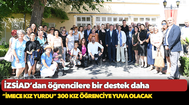 “İmece Kız Yurdu” 300 kız öğrenciye yuva olacak