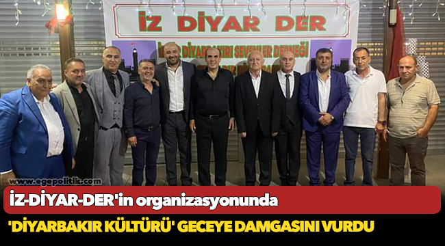 İZ-DİYAR-DER'in organizasyonunda 'Diyarbakır kültürü' geceye damgasını vurdu