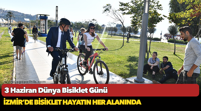 İzmir’de bisiklet hayatın her alanında