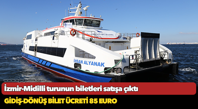İzmir-Midilli turunun biletleri satışa çıktı