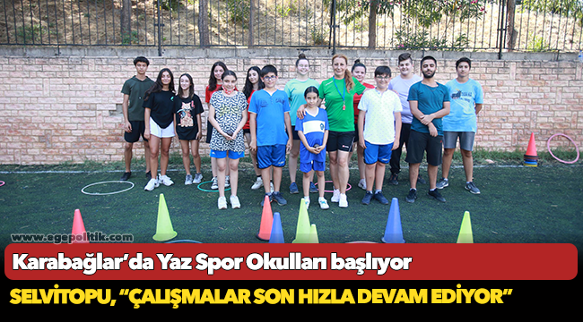 Karabağlar’da Yaz Spor Okulları başlıyor