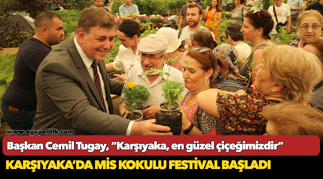 Karşıyaka’da Mis Kokulu Festival Başladı